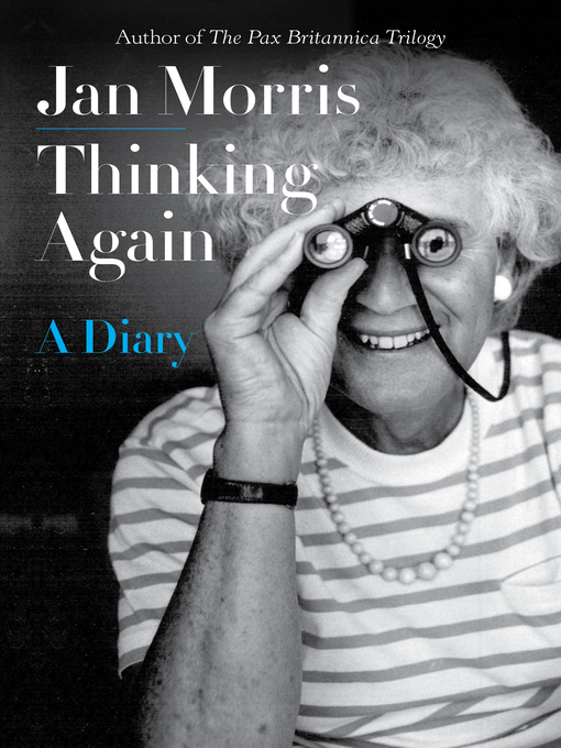 Title details for Thinking Again by Jan Morris - Available